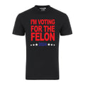 Im Voting For the Felon 2024 Election Funny Graphic Tee Shirt