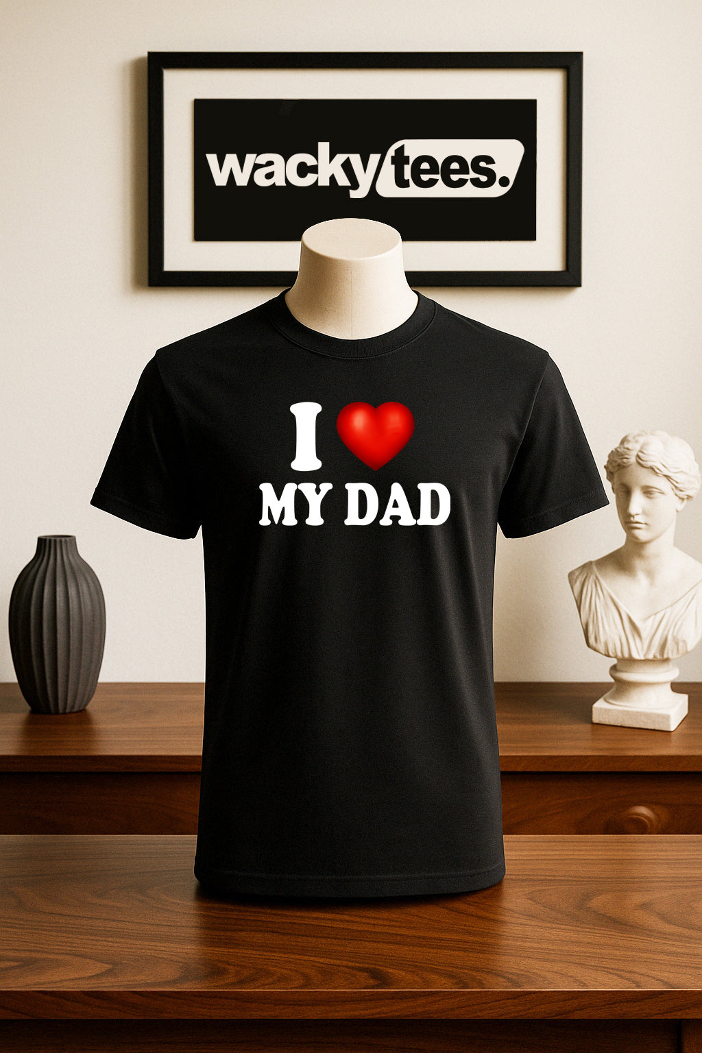 I Love My Dad I Heart Funny Adult Humor Graphic Tee Shirt